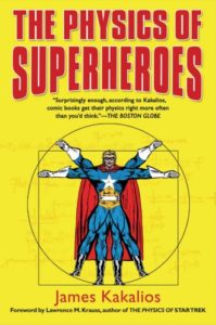 James Kakalios' The Physics of Superheroes, "super-hero" as Vitruvian Man