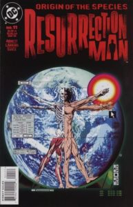 Resurrection Man #11, Resurrection Man as Vitruvian Man, Earth as the circle - nice touch!